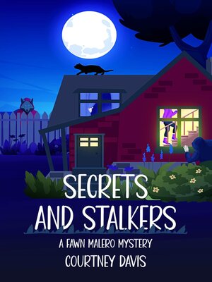 cover image of Secrets and Stalkers